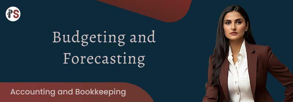 https://professionalsaath.com/Budgeting and Forecasting