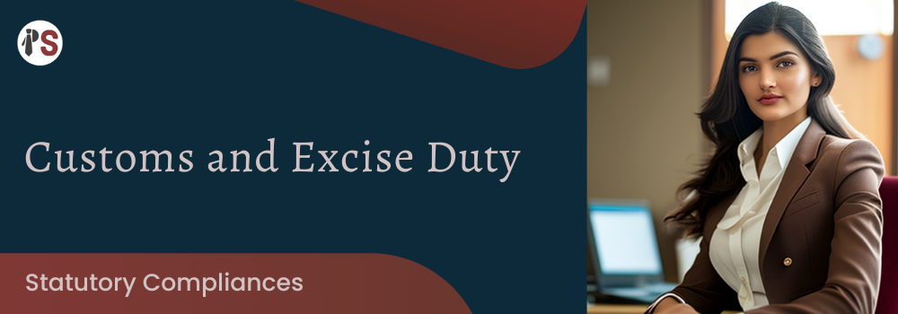 https://professionalsaath.com/Customs and Excise Duty